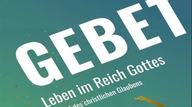 Buchumschlag Gebet; Leben im Reich Gottes